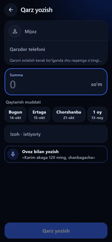 Qarz yozish ekrani: summa maydoni, ism, muddat va mikrofon tugmasi